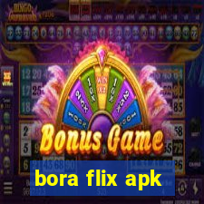 bora flix apk